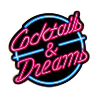 Cocktails and dreams