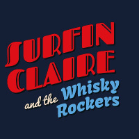 Surfin' Claire and The Whisky Rockers