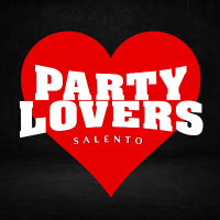 PARTY LOVERS - SALENTO